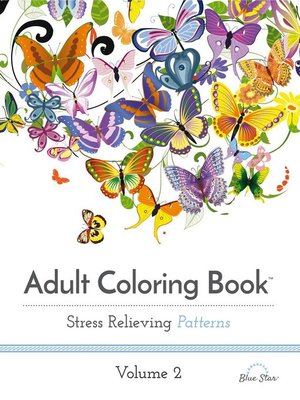 cover image of Adult Coloring Book: Stress Relieving Patterns, Volume 2